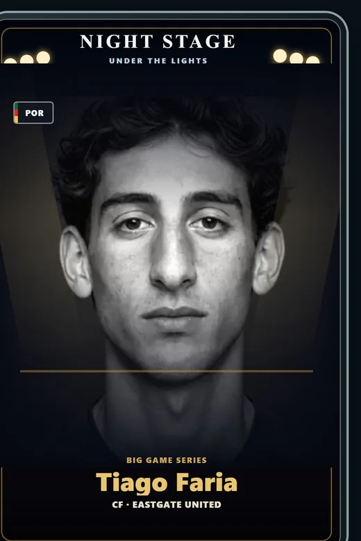 Night Stage card of Tiago Faria, centre-forward for Eastgate United.
